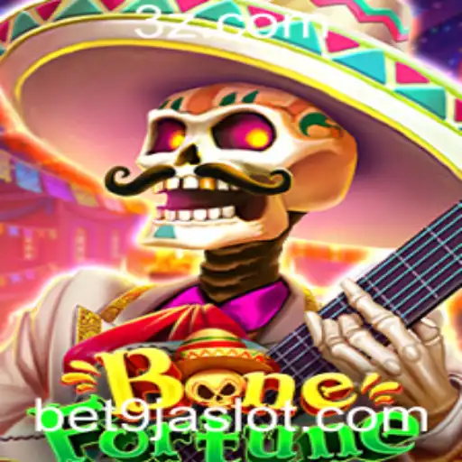 BoneFortune: Descubra e Domine o Novo Fenômeno de Jogos com Bet 9ja